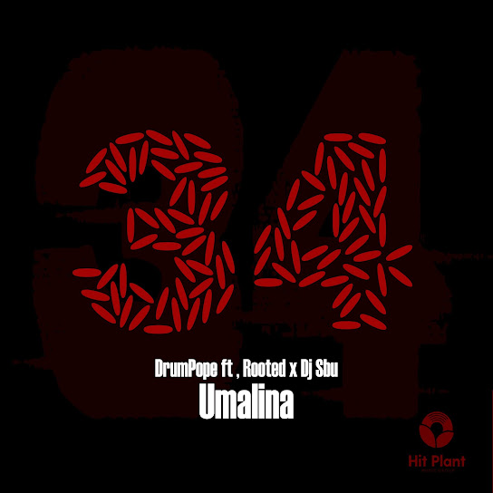DrumPope – Umalina ft. Rooted & Dj Sbu Mp3 Download