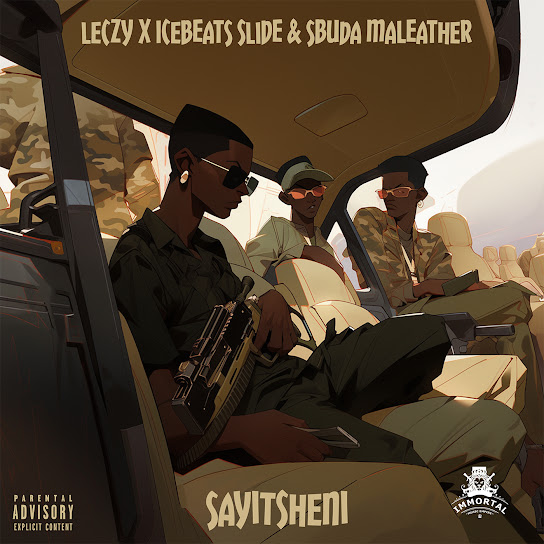 Leczy – Sayitsheni ft Ice Beats Slide & Sbuda Maleather Mp3 Download