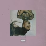 Ariana Grande – needy  Mp3 Download