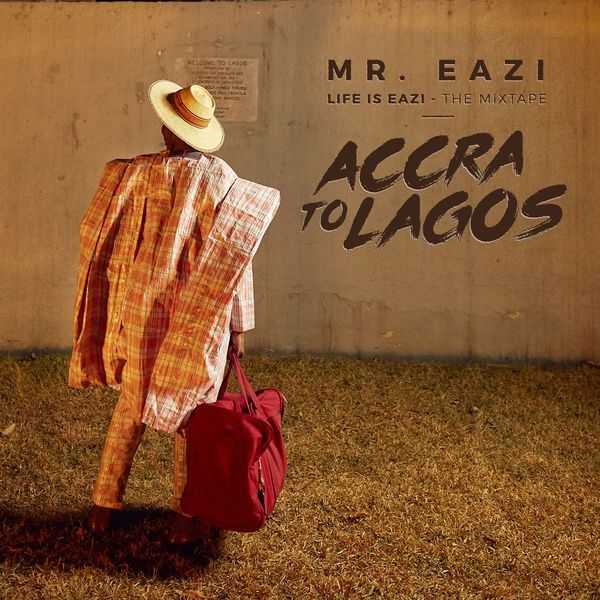 Mr Eazi – My Baby [Bonus Track] Mp3 Download