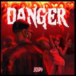 KiDi – Danger Movie Download
