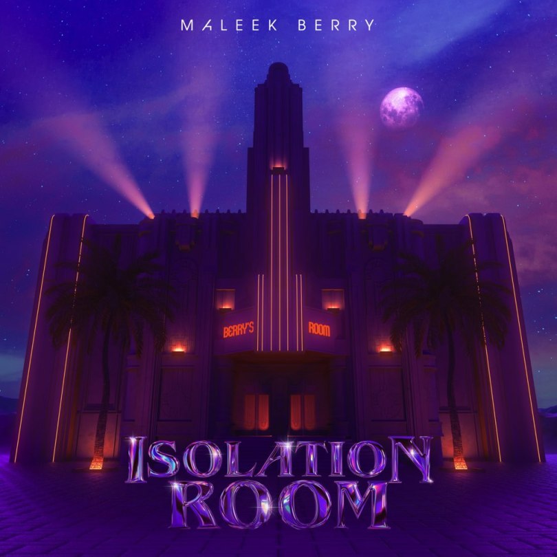 Maleek Berry - Isolation Room Full Album Download