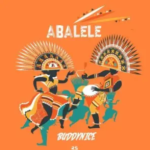Buddynice – Abalele (Redemial Mix) Mp3 Download