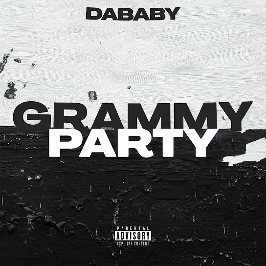 DaBaby – GRAMMY PARTY Mp3 Download
