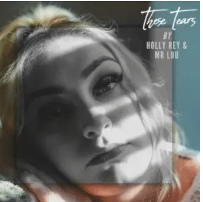 Holly Rey – These Tears ft Mr Luu Mp3 Download