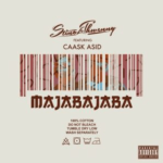 Stino Le Thwenny – Majabajaba ft Caask Asid Mp3 Download